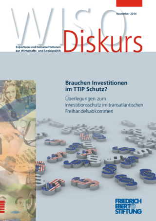 Brauchen Investitionen im TTIP Schutz?