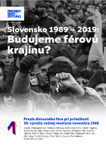 Slovensko 1989-2019: Budujeme férovú krajinu?