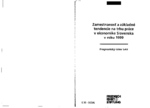 Zamestnanost' a základné tendencie na trhu práce v ekonomike Slovenska v roku 1999